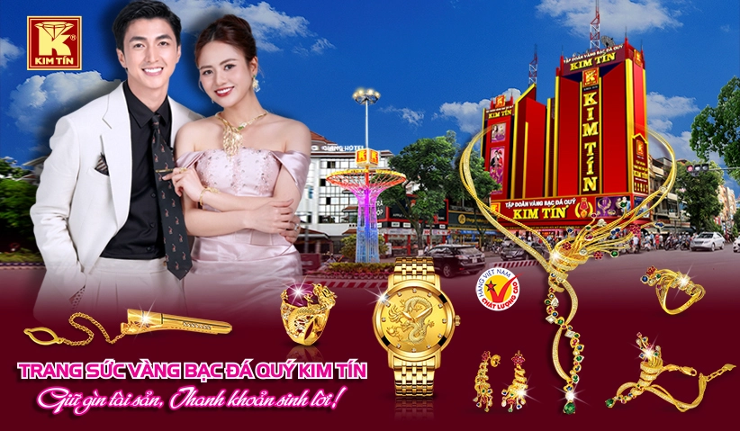 TRANG SỨC VÀNG BẠC ĐÁ QUÝ KIM TÍN  Giữ gìn tài sản, Thanh khoản sinh lời!